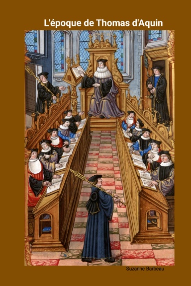 L’époque de Thomas d’Aquin