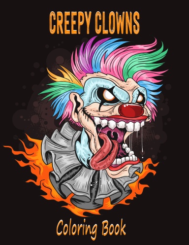 Creepy Clowns - Coloring Book