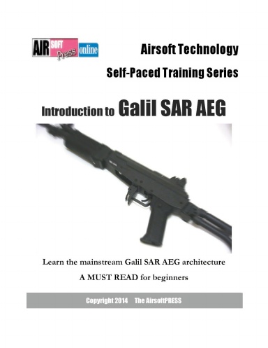 Airsoft Technology Self-Paced Training Series Introduction to Galil SAR AEG (AirsoftPRESS2024)