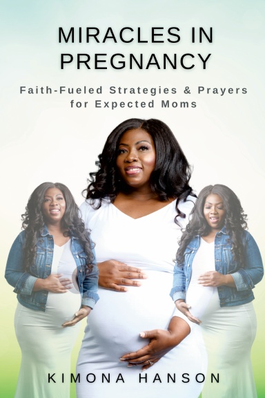Miracles in Pregnancy