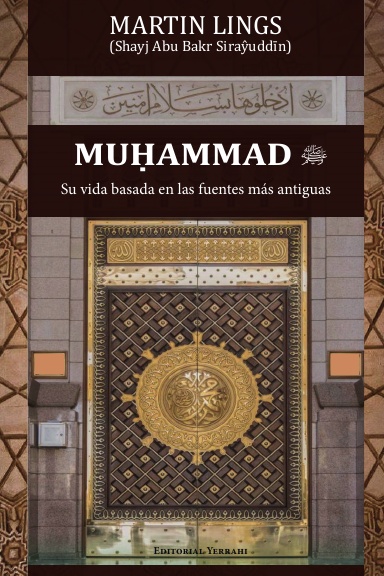 Muhammad : su vida basada en las fuentes más antiguas