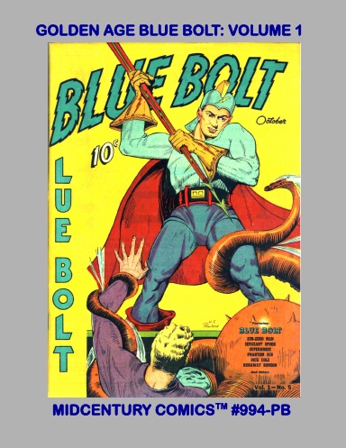 Golden Age Blue Bolt: Volume 1 (PB)