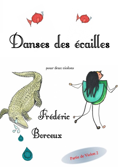Danses des écailles, partie de violon 2