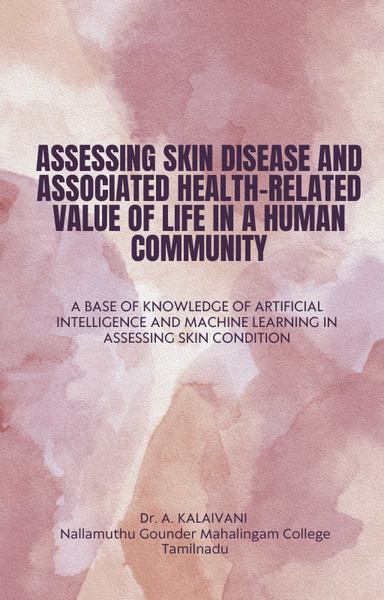 ASSESSING SKIN DISEASE AND ASSOCIATED HEALTH-RELATED VALUE OF LIFE IN A HUMAN COMMUNITY