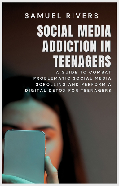 Social Media Addiction in Teenagers: