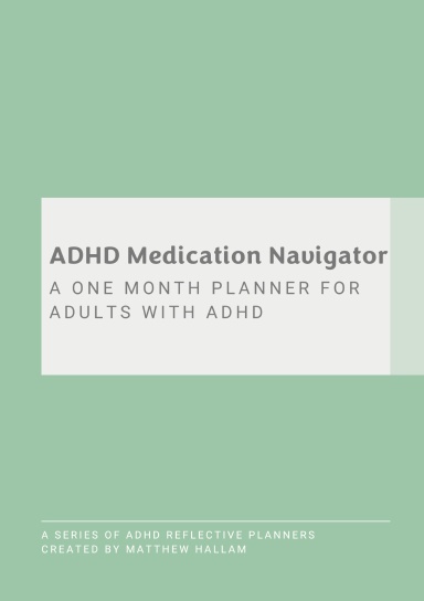 ADHD Medication Navigator