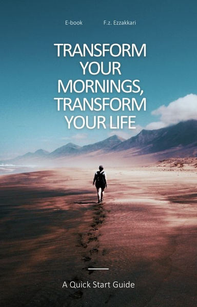Transform Your Mornings, Transform Your Life
