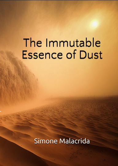 The Immutable Essence of Dust