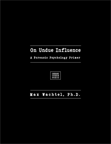 On Undue Influence
