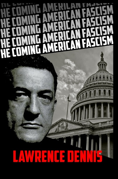 The Coming American Fascism