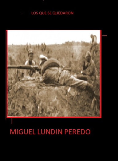 LOS QUE SE QUEDARON