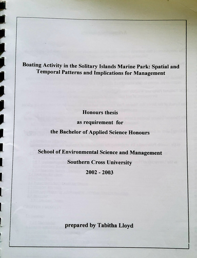 Introduction - Honours Thesis Boating Activity Patterns in the Solitary Islands Marine Park, spatial & temporal patterns & implications for management