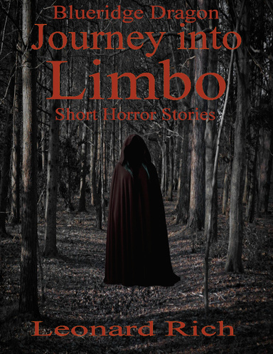 Blueridge Dragon Horror Stories Journey into Limbo