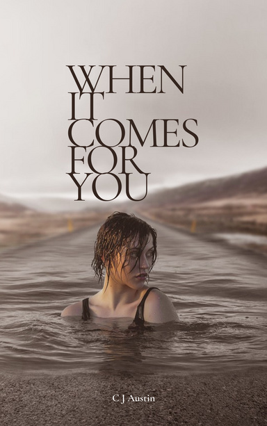 When It Comes For You