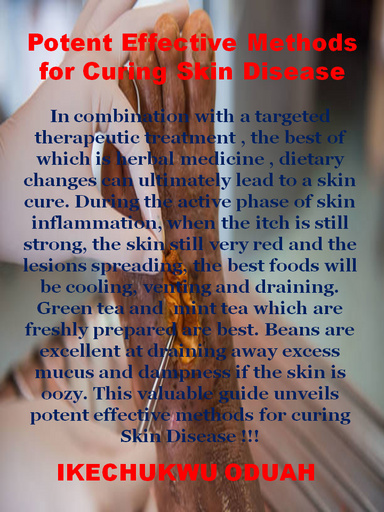 Potent Effective Methods for Curing Skin Disease