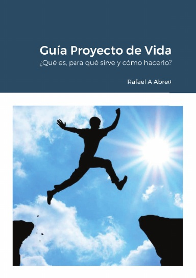 Guía Práctica Proyecto de Vida