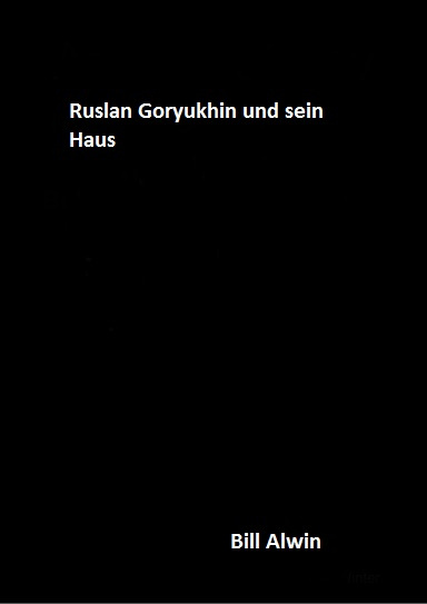 Ruslan Goryukhin und sein Haus