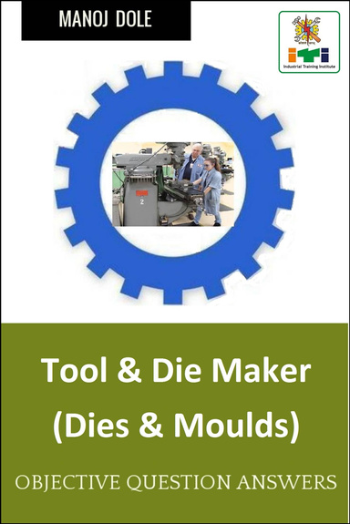 Tool and Die Maker Dies and Moulds