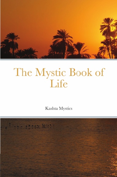 The Mystic Book of Life