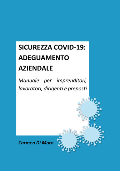 SICUREZZA COVID-19: ADEGUAMENTO AZIENDALE