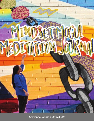 The Mindset Mogul Meditation Journal