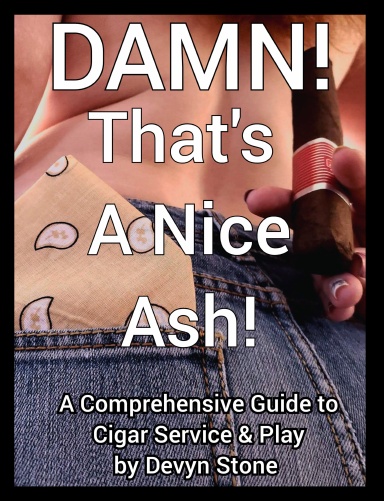 DAMN! That's A Nice Ash!