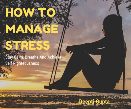 How To Manage Stress