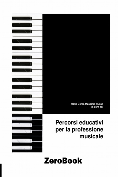 Percorsi educativi per la professione musicale