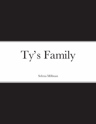 Ty’s Family