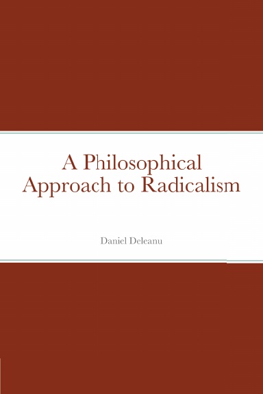 A Philosophical Approach to Radicalism
