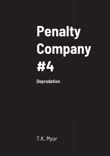 Penalty Company #4