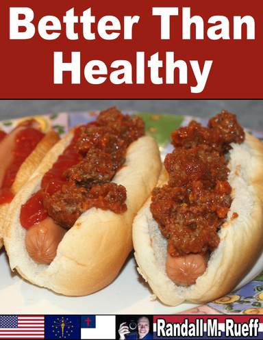 Better Than Healthy