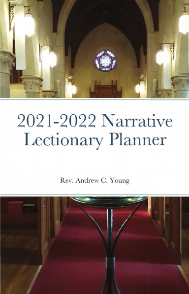 2021-2022 Narrative Lectionary Planner