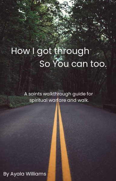 How I got through So you can too.