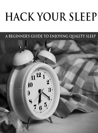 Hack your sleep
