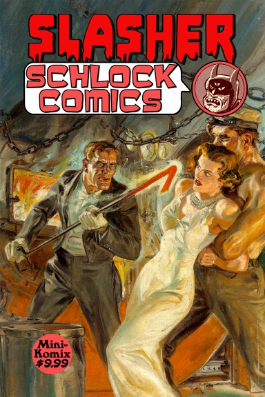 Slasher Schlock Comics