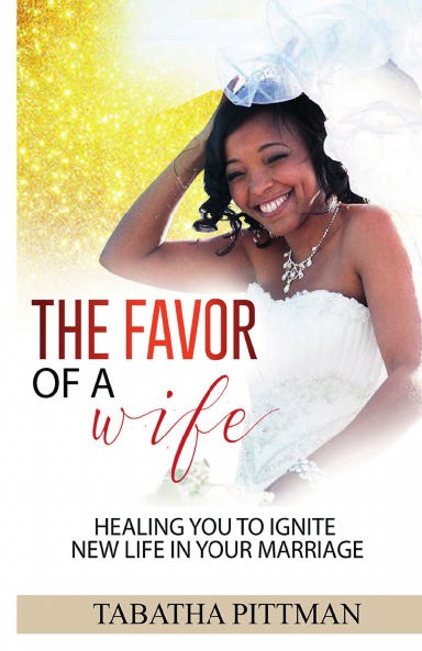 THE FAVOR OF A WIFE