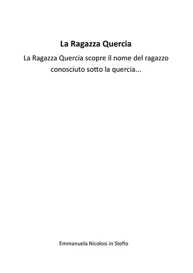 La ragazza quercia , la ragazza quercia scopre il nome del ragazzo...