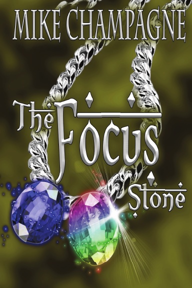 The Focus Stone
