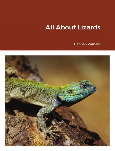 All About Lizards