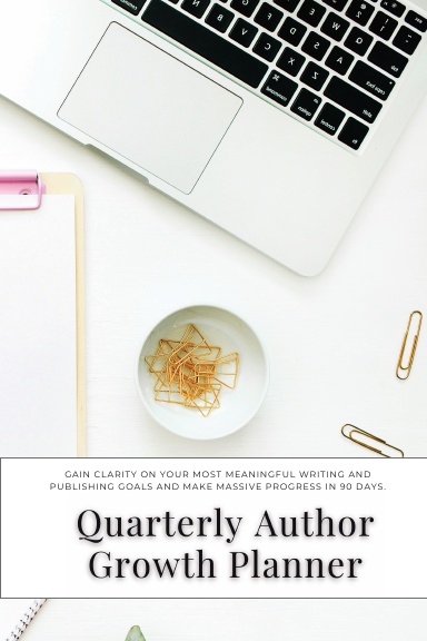 The Quarterly Author Growth Planner