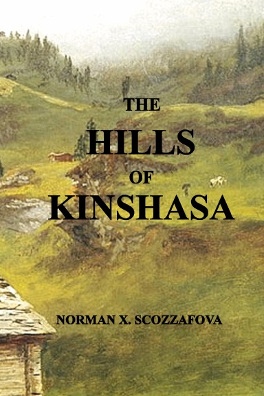 The Hills of Kinshasa