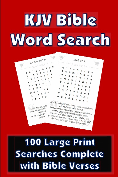 KJV Bible Word Search: 100 Large Print Searches Complete with Bible Verses
