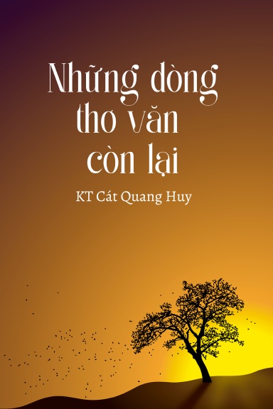 Những dòng thơ văn còn lại (paperback)