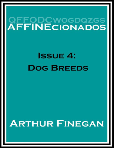 Affinecionados Issue 4