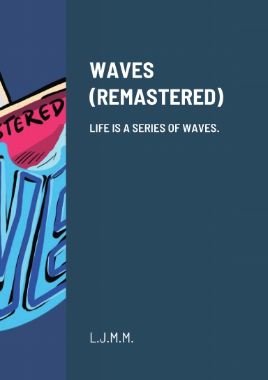 WAVES (REMASTERED)