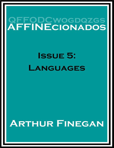 Affinecionados Issue 5