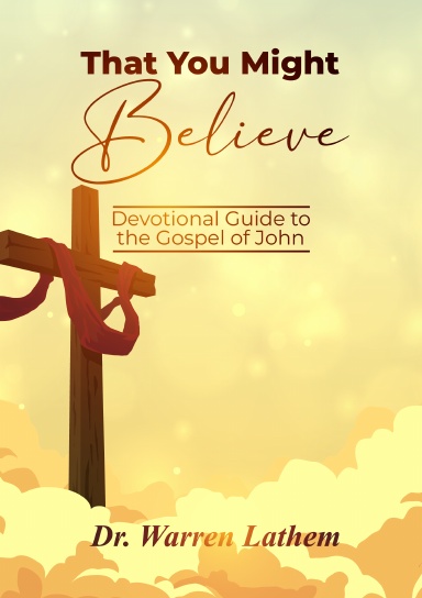 That You Might Believe