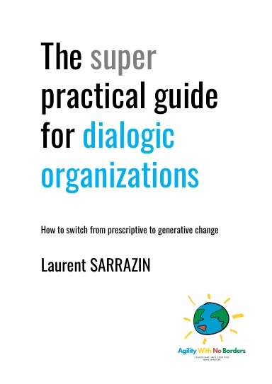 SUPER PRACTICAL GUIDE TO DIALOGIC ORGANIZATION (A4)