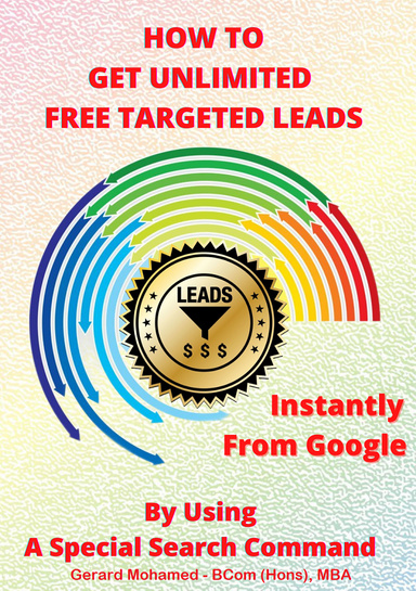 How To Get Unlimited Free Targeted Leads